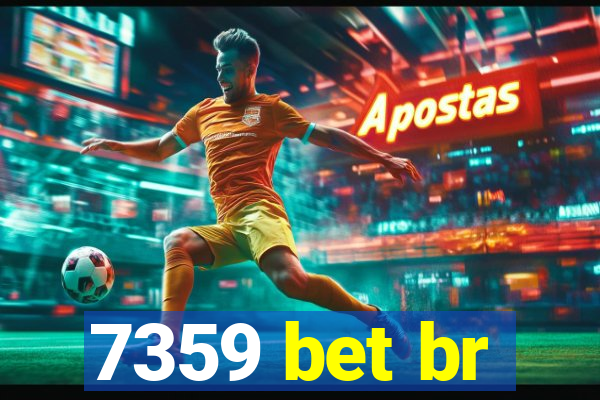 7359 bet br